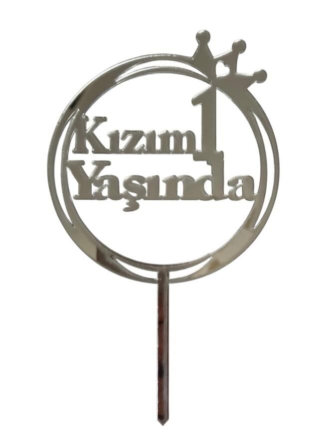 Kızım 1 Yaşında Yazılı Aynalı Pleksi Gümüş