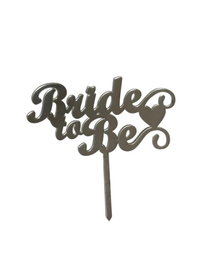 Bride To Be Yazılı Çerçeveli Aynalı Pleksi Gümüş